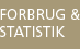 Forbrug og statistik